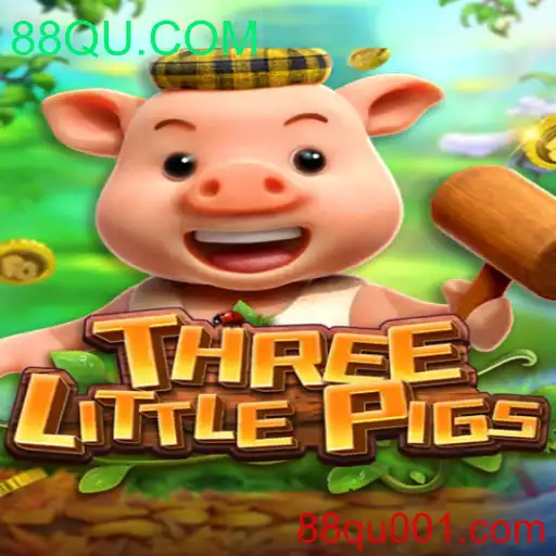 Descubra o Fascinante Jogo THREELITTLEPIGS com 88QU.COM